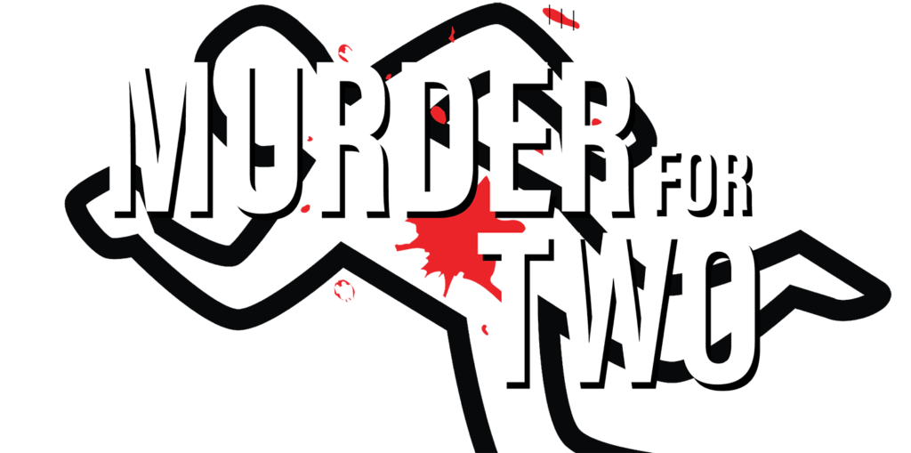 Poster for a Theatre Show called Murder for two